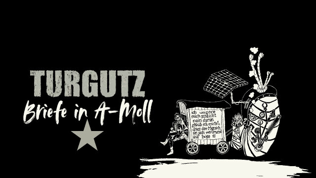 TURGUTZ  Briefe in A-Moll