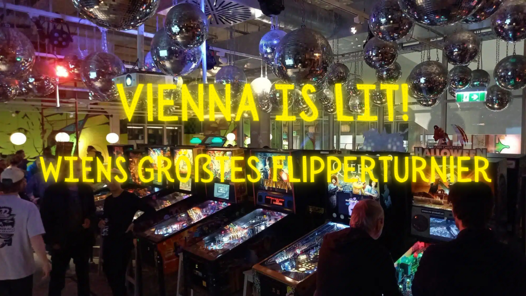 Vienna is lit! – Wiens größtes Flipperturnier 2026