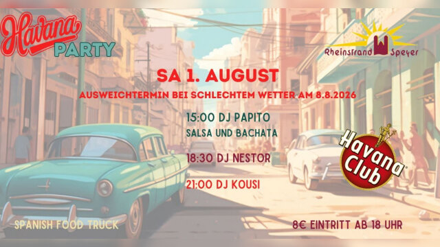 Havanna Beach Party am Rheinstrand Speyer – 01.08.2026