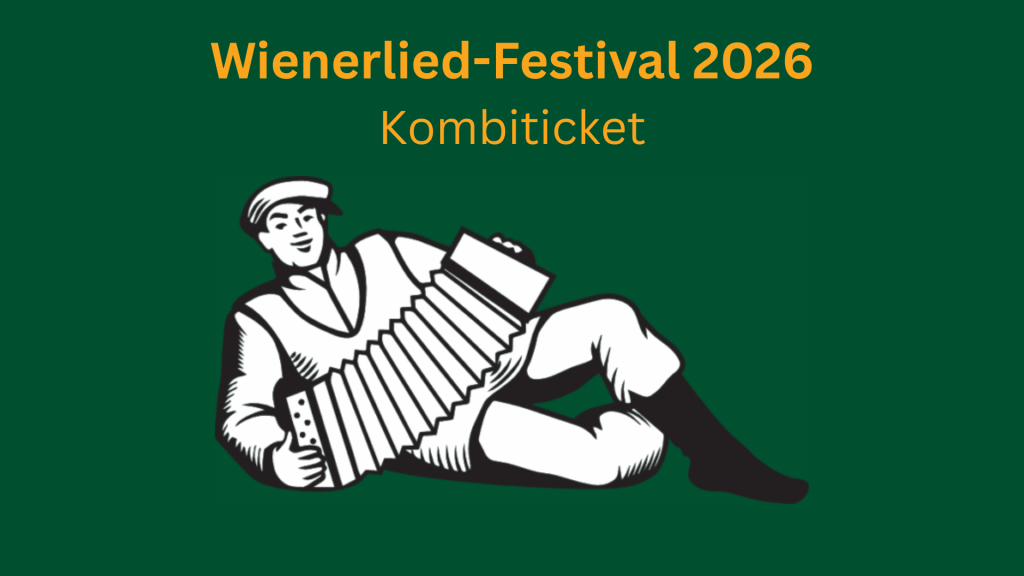 Kombiticket – Wienerlied Festival 2026 (Freitag&Samstag)