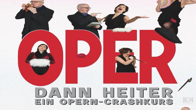 WENN OPER DANN HEITER
