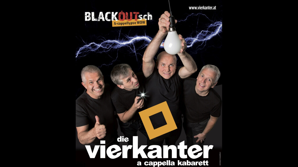 Die Vierkanter: BLACKOUTsch!