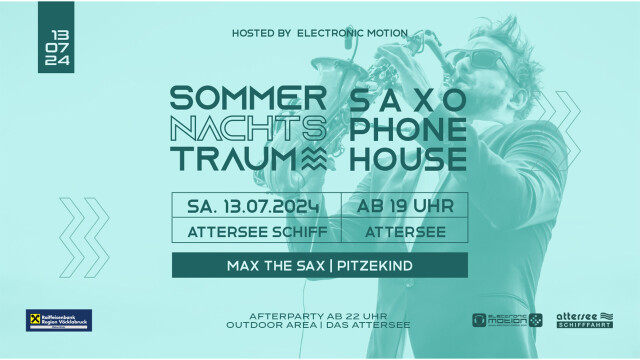 MS SOMMERNACHTSTRAUM #Saxophone-House w/ MAX THE SAX & PITZEKIND – Attersee