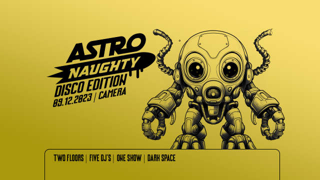 Astronaughty LII – Disco Edition