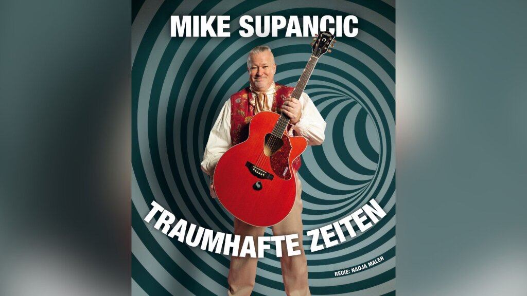 Mike Supancic: Traumhafte Zeiten