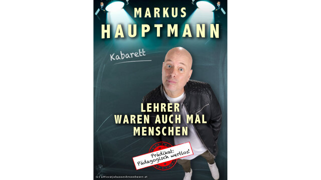 Markus Hauptmann – „Lehrer waren auch mal Menschen“