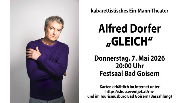 Alfred Dorfer „GLEICH“