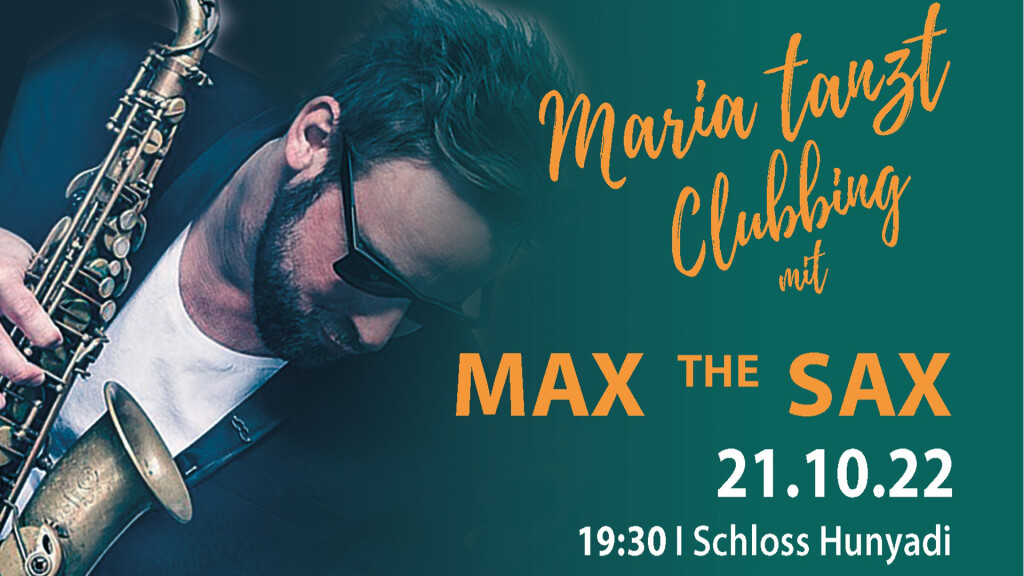Maria tanzt – Clubbing mit Max the Sax