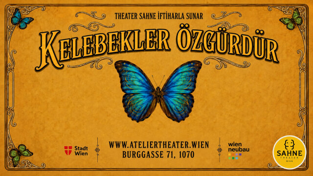 Kelebekler Özgürdür – Die Schmetterlinge sind frei