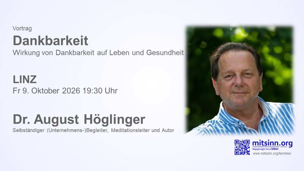 Vortrag • Dankbarkeit • Dr. August Höglinger