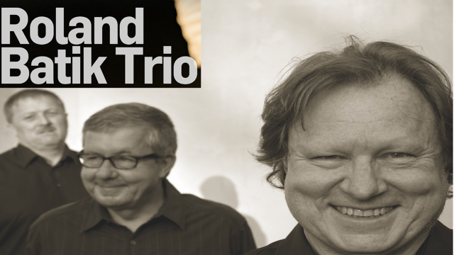 Jazz im Herbst – Roland Batik Trio