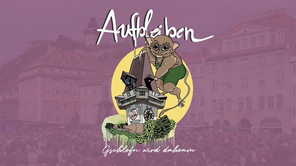 Aufbleiben 2026 – Gschlof’n wird dahoam