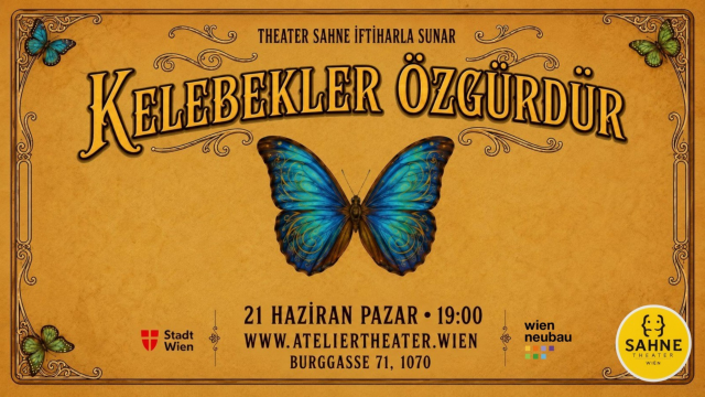Kelebekler Özgürdür – Die Schmetterlinge sind frei