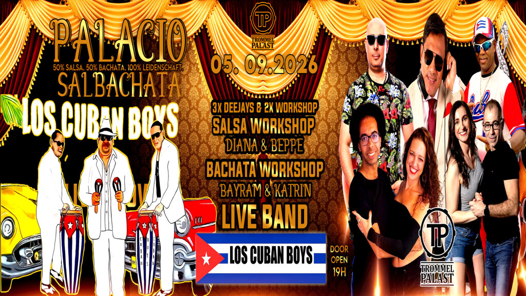 PALACIO SALBACHATA & LOS CUBAN BOYS BAND – Live Konzert- 19.12.2026