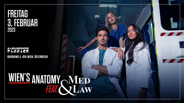 Med & Law meets Wien´s Anatomy Semesterclosing