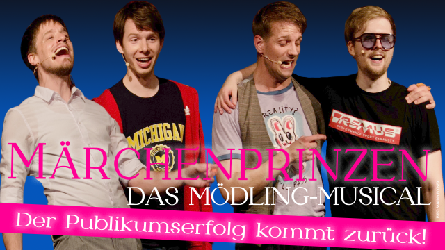 Die Märchenprinzen – Das Mödling Musical