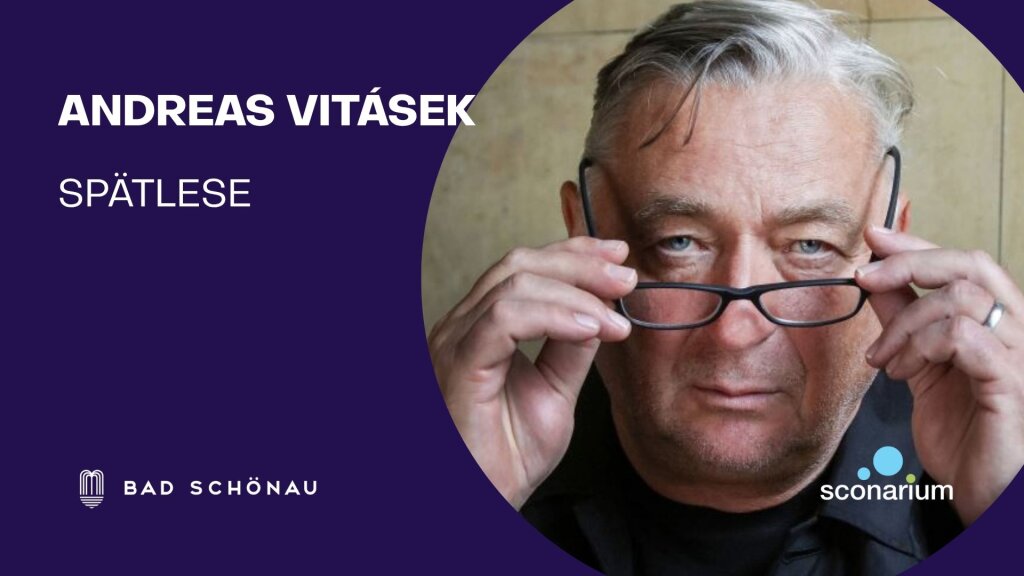 Andreas Vitásek – Spätlese