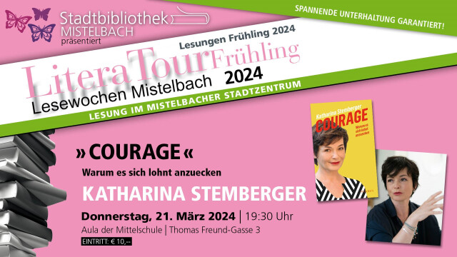 LiteraTourfrühling 2024 Katharina Stemberger“Courage“