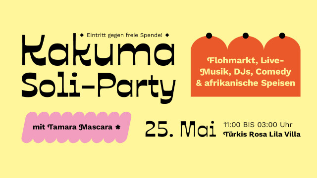 Kakuma Soli-Party + Flohmarkt