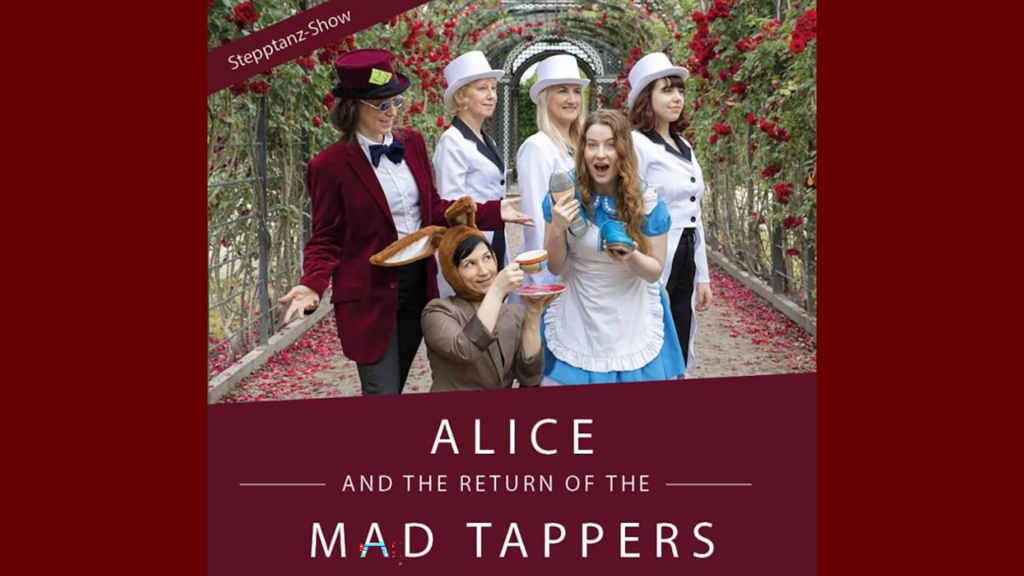 ALICE AND THE RETURN OF THE MAD TAPPERS