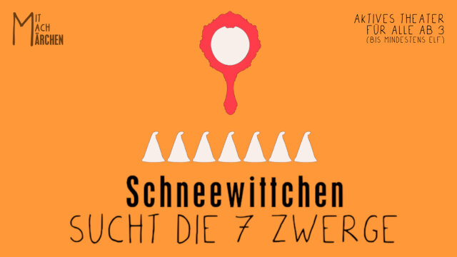 Schneewittchen sucht die 7 Zwerge