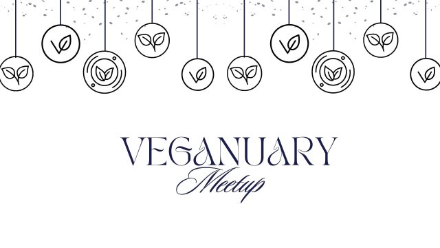 Veganuary Meetup