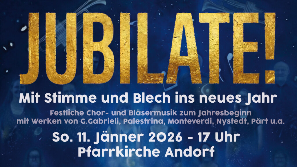 JUBILATE! Mit Stimme & Blech ins neue Jahr – Andorf