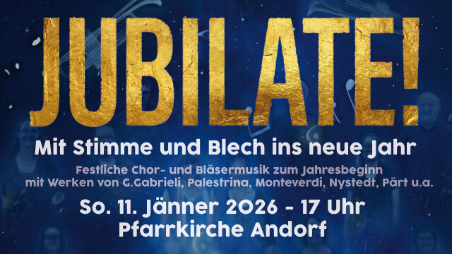 JUBILATE! Mit Stimme & Blech ins neue Jahr – Andorf