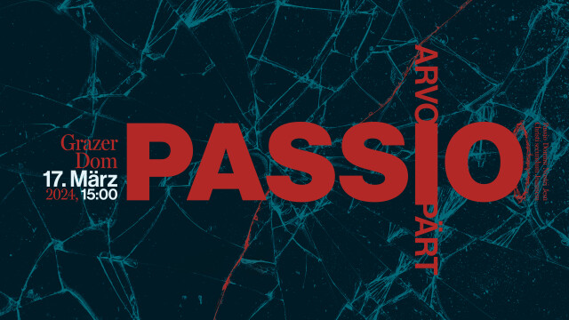 Passionskonzert im Dom: Passio von Arvo Pärt