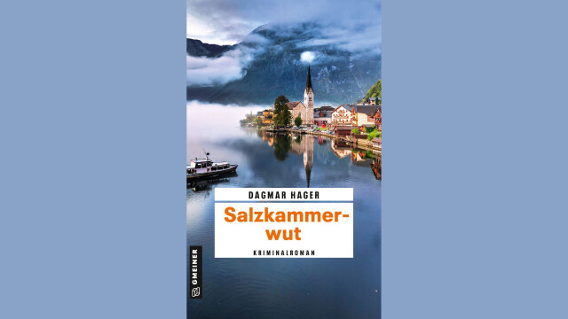 Salzkammerwut – Dagmar Hager stellt ihren Kriminalroman vor!