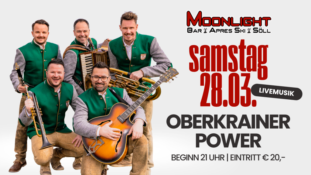 Oberkrainer Power – Moonlight Söll