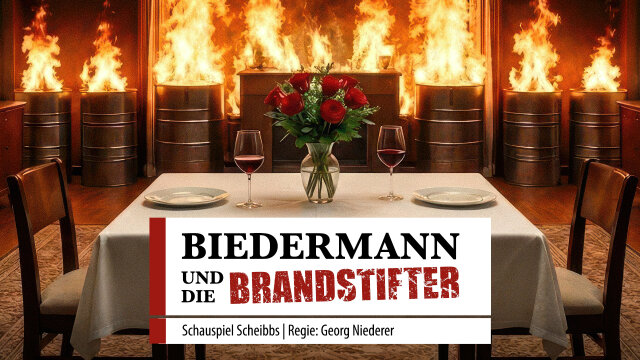 Biedermann und die Brandstifter