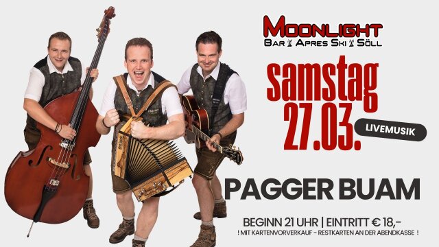 Pagger Buam – Moonlightbar Söll