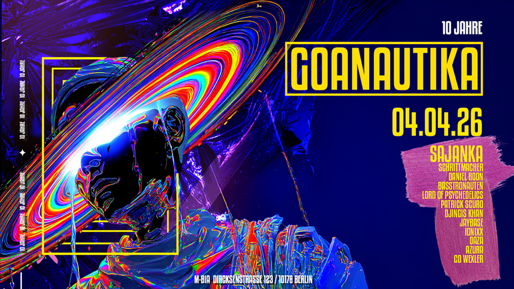 10 Jahre Goanautika w./ Sajanka