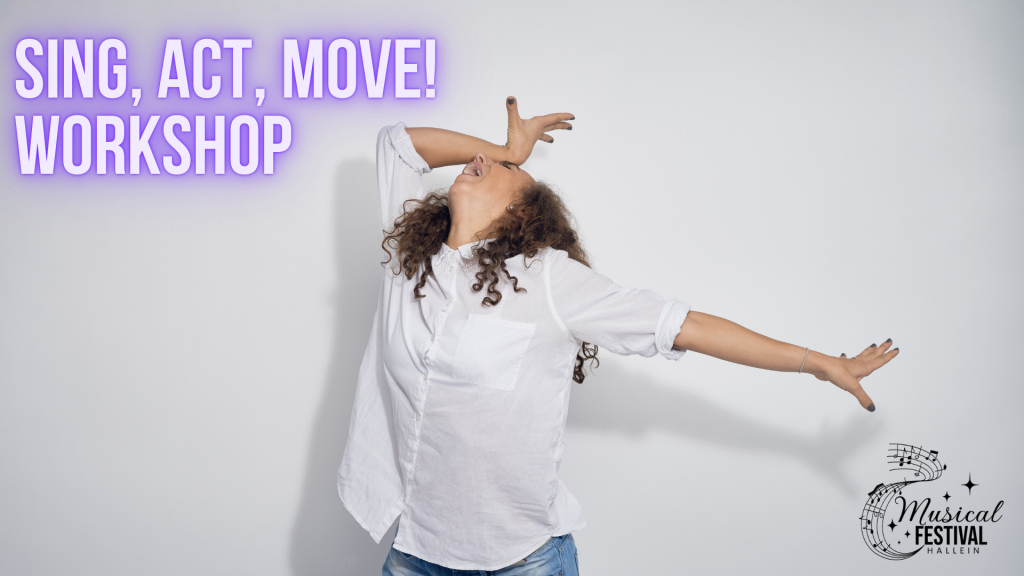 Sing, Act, Move!