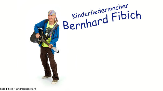 Bernhard Fibich – Mitmachkonzert für Kinder