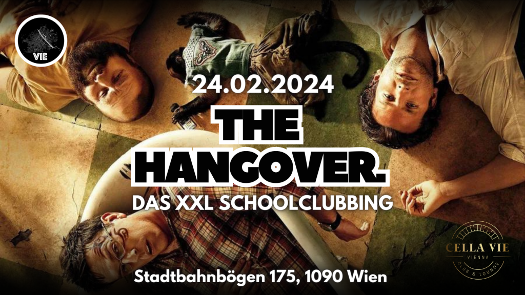 THE HANGOVER – DAS XXL SCHOOLCLUBBING