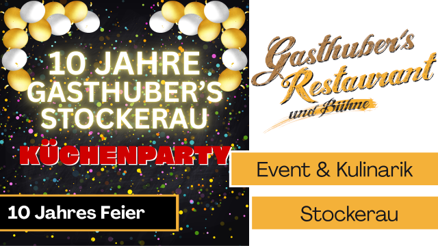 10 Jahre Gasthuber’s – Ticket Sonntag