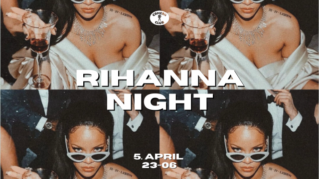 Rihanna Night