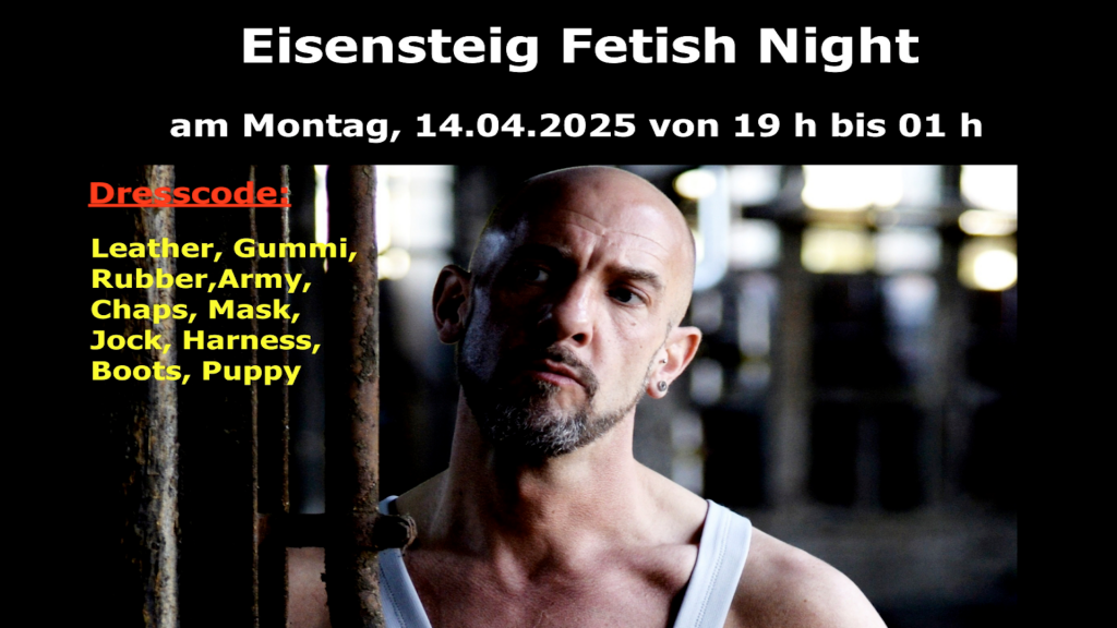 Eisensteig Fetish Night