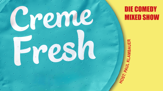 Creme Fresh – COMEDY CLUB