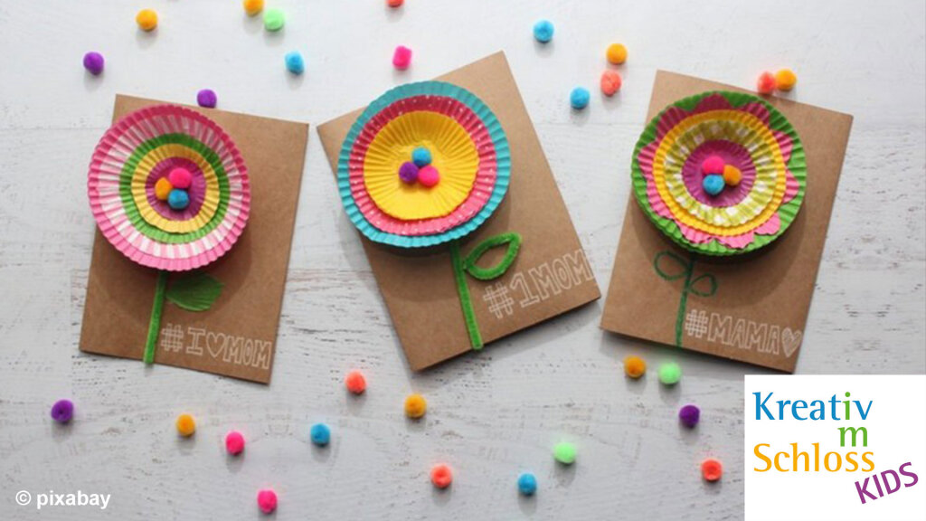Kreativ Im Schloss KIDS: Basteln zum Muttertag