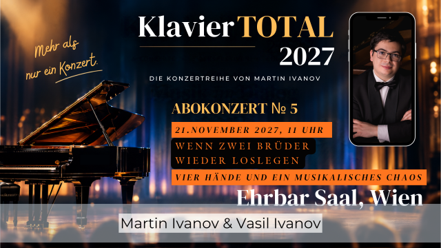 Klavier Total 2027 – 5. Abokonzert – Wenn zwei Brüder wieder loslegen