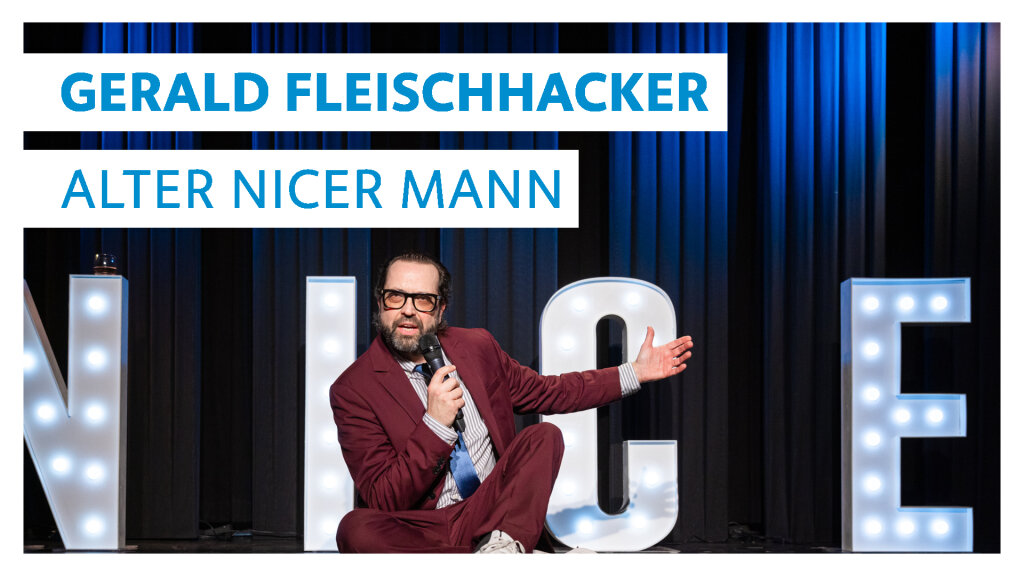 Gerald Fleischhacker – Alter nicer Mann