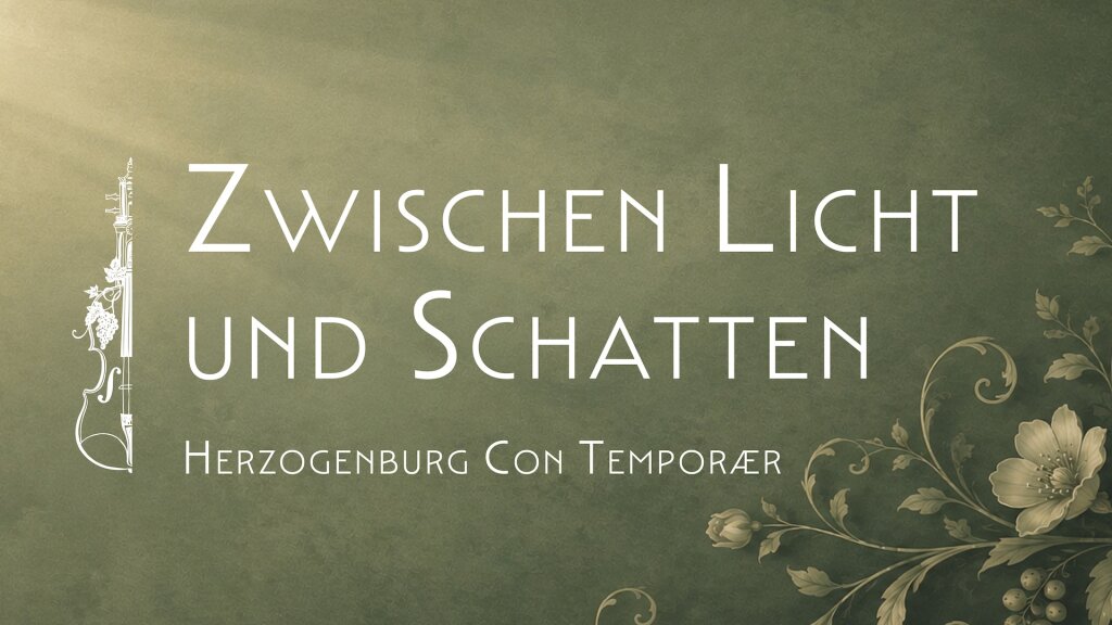 Zwischen Licht und Schatten – Herzogenburg con temporær