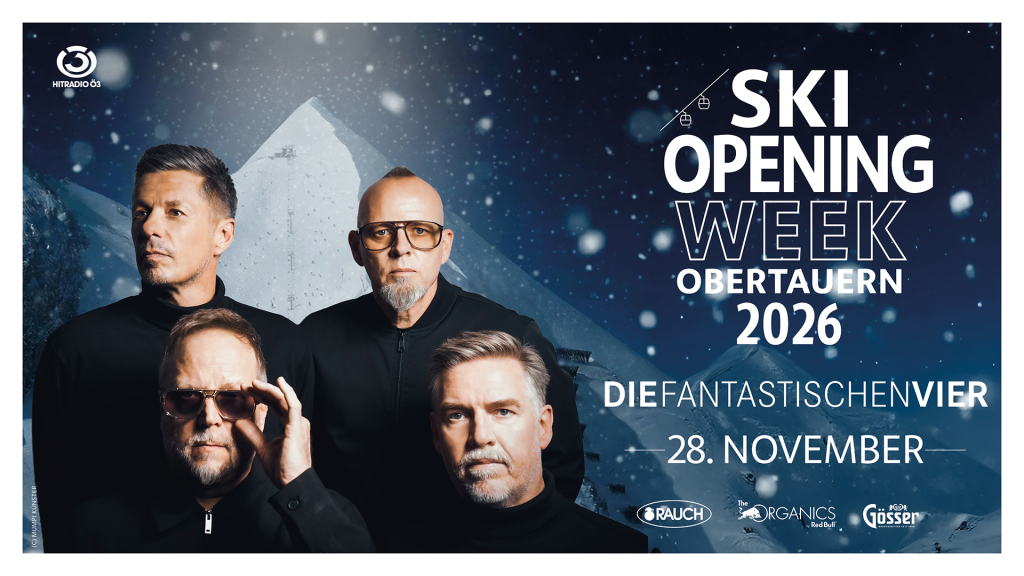 Skiopening Obertauern „Die Fantastischen Vier“