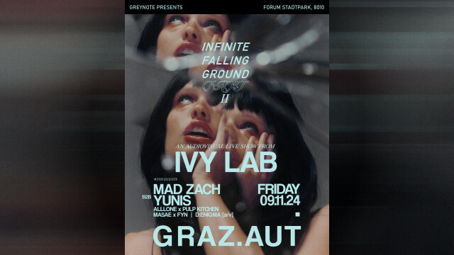 Greynote pres. Ivy Lab, Mad Zach x Yunis