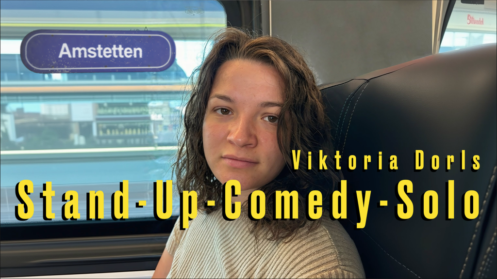 Amstetten –  Viktoria Dorls Stand Up Comedy Premiere