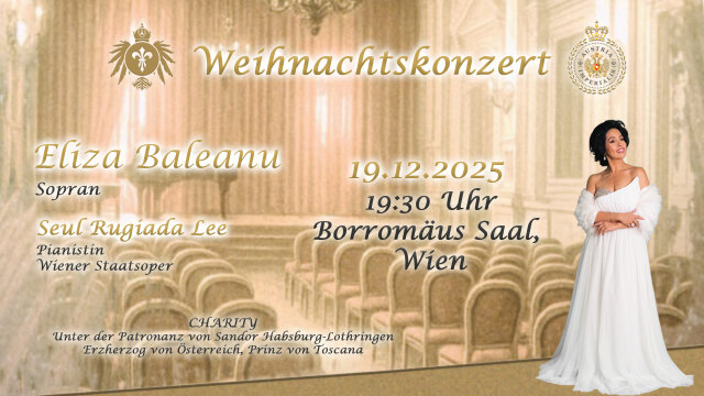 Austria Imperialis Charity 2025 – Eliza Baleanu – Weihnachtskonzert