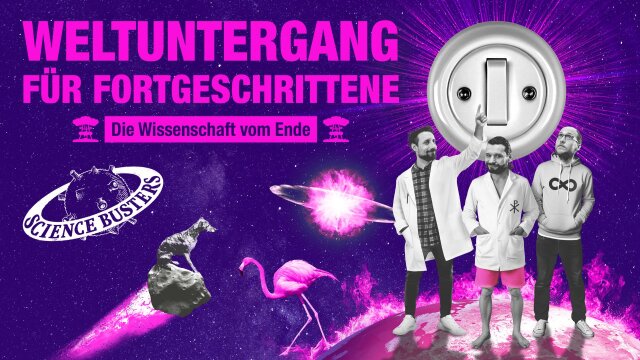 Science Busters: Weltuntergang